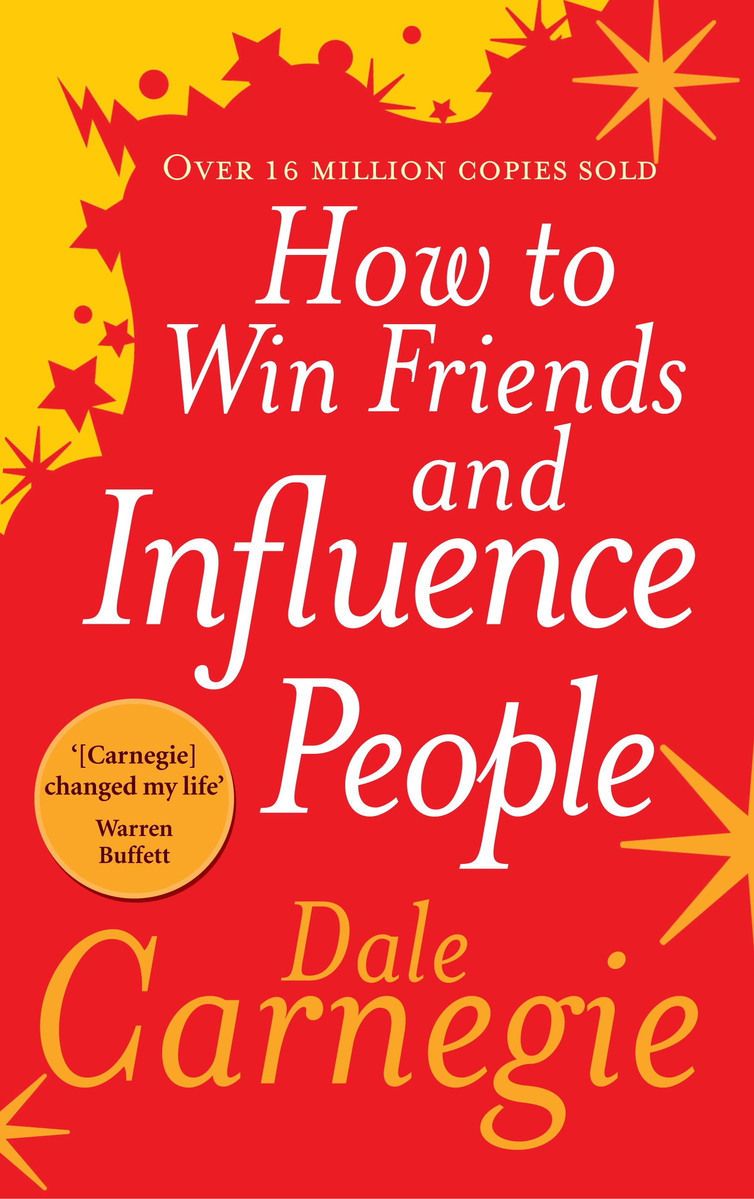 How to win friends and influence people
